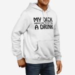Moški pulover s kapuco My Dick a Drink