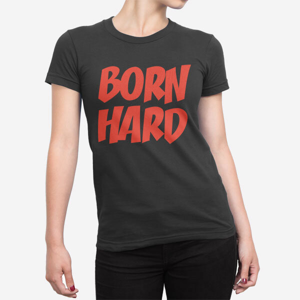 Ženska kratka majica Born Hard