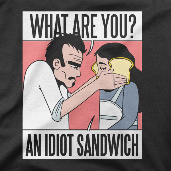 Motiv Idiot sendvič