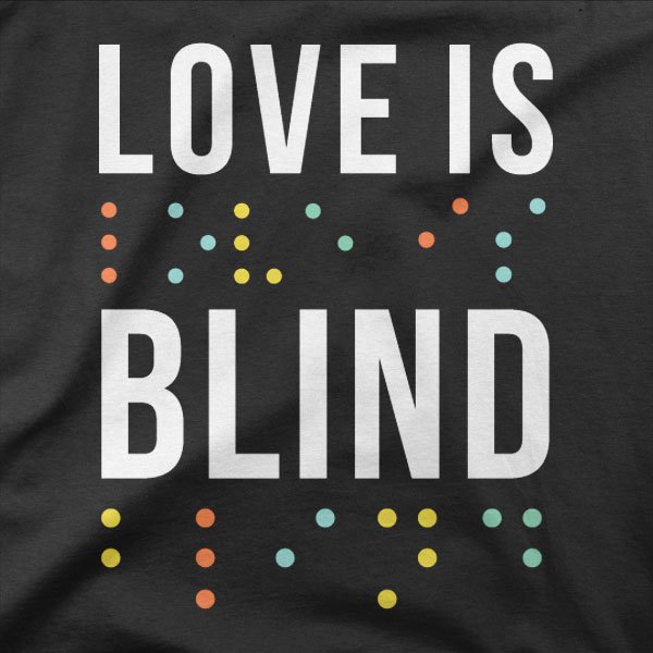 Motiv Love is blind